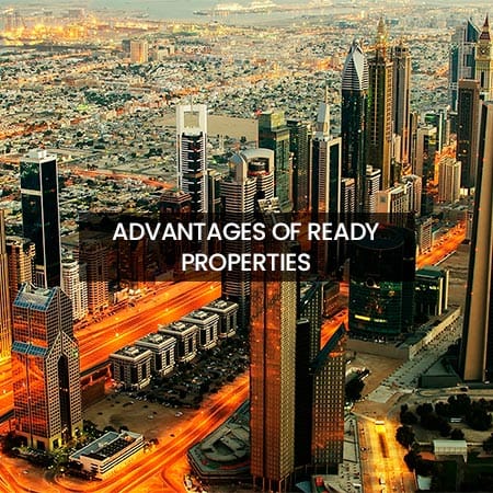 Advantages of Ready Properties
