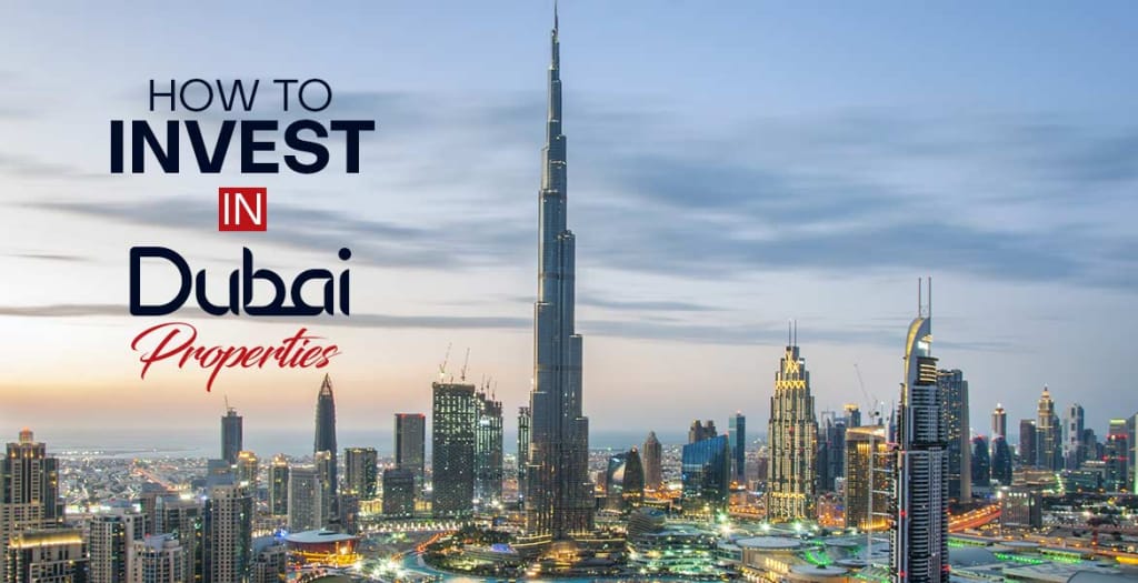 How to Invest in Dubai Property
