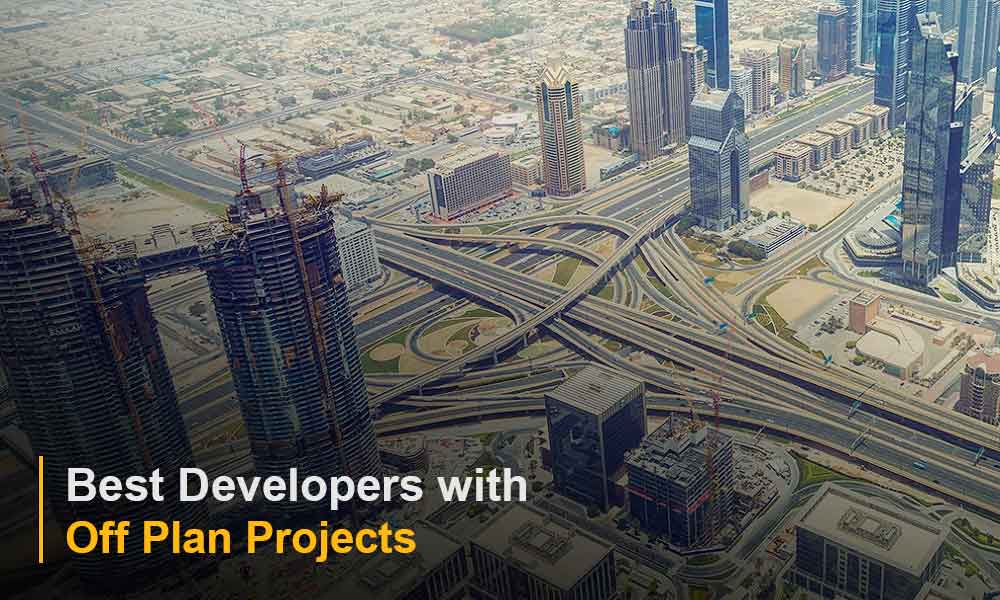 Best Developers with Off Plan Projects