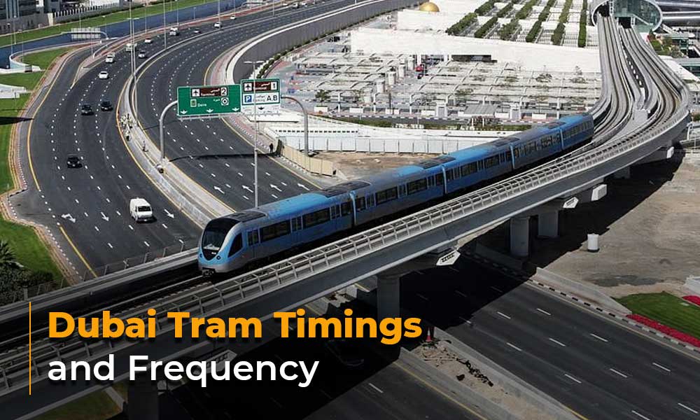 Dubai Tram Timings and Frequency
