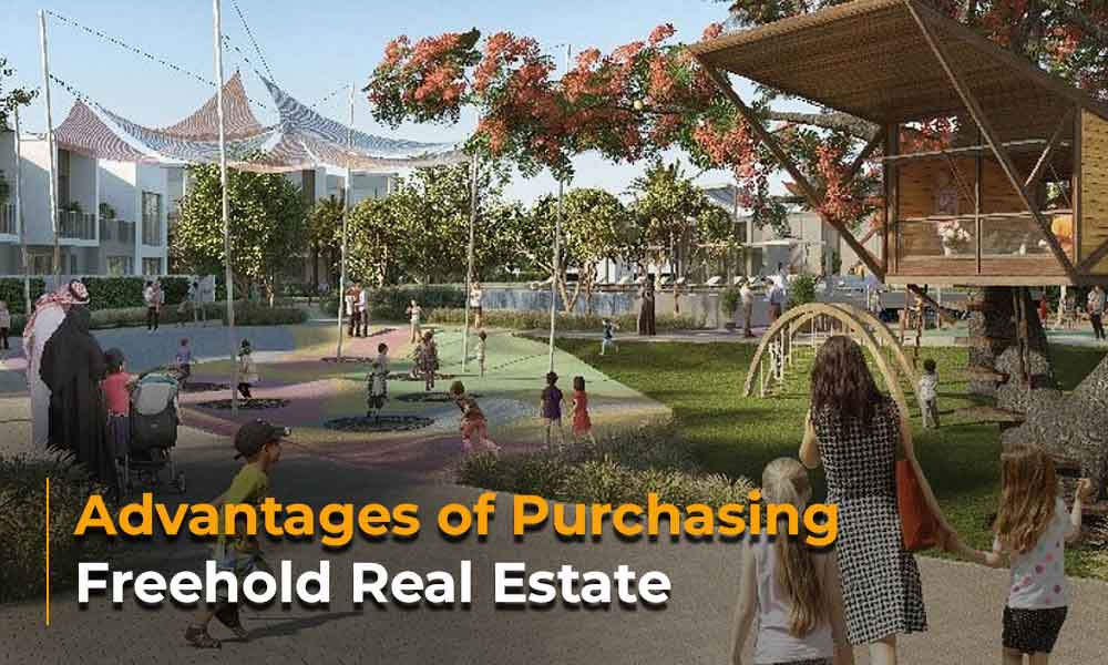 Advantage of purchasing Freehold-Real-Estate