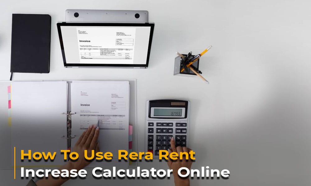 How To Use Rera Rent Increase Calculator Online
