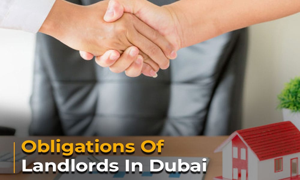 Obligations Of Landlords In Dubai