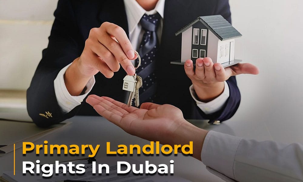 Primary Landlord Rights In Dubai